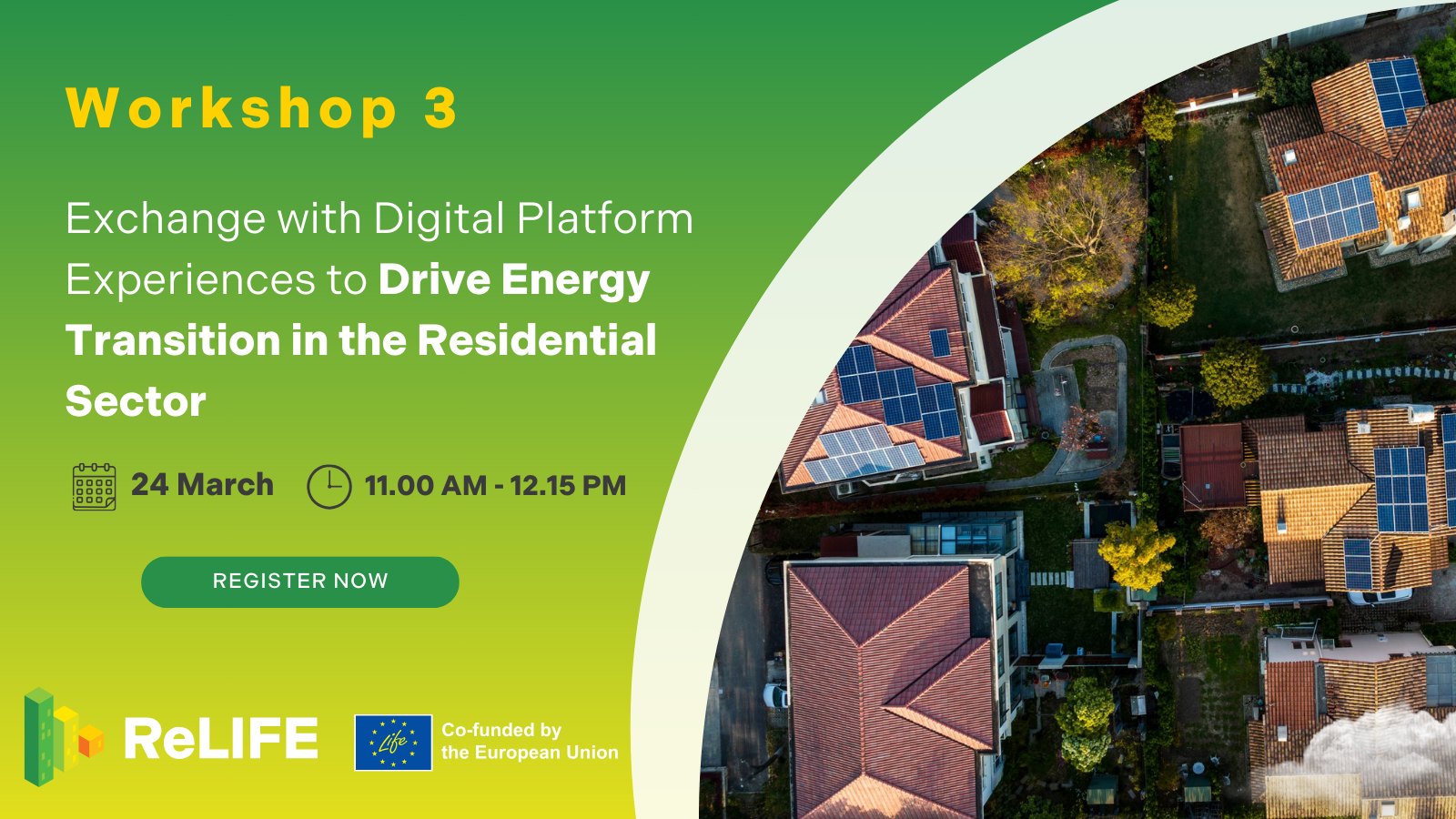 ReLIFE Exchange with Digital Platform Experiences to Drive Energy Transition in the Residential Sector banner